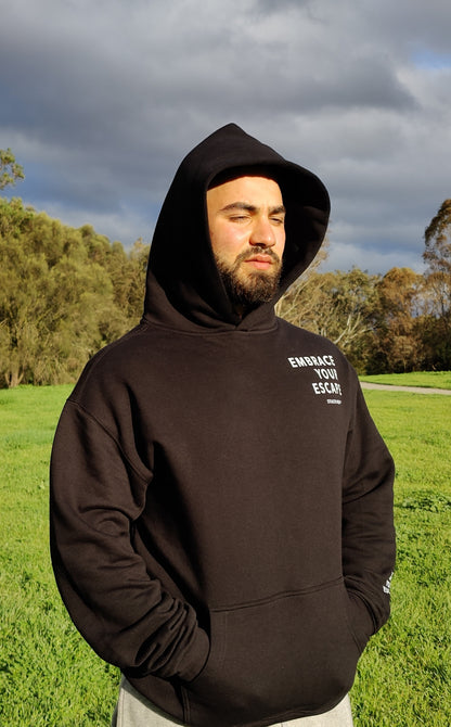 Embrace Your Escape - Oversized Hoodie - White Text