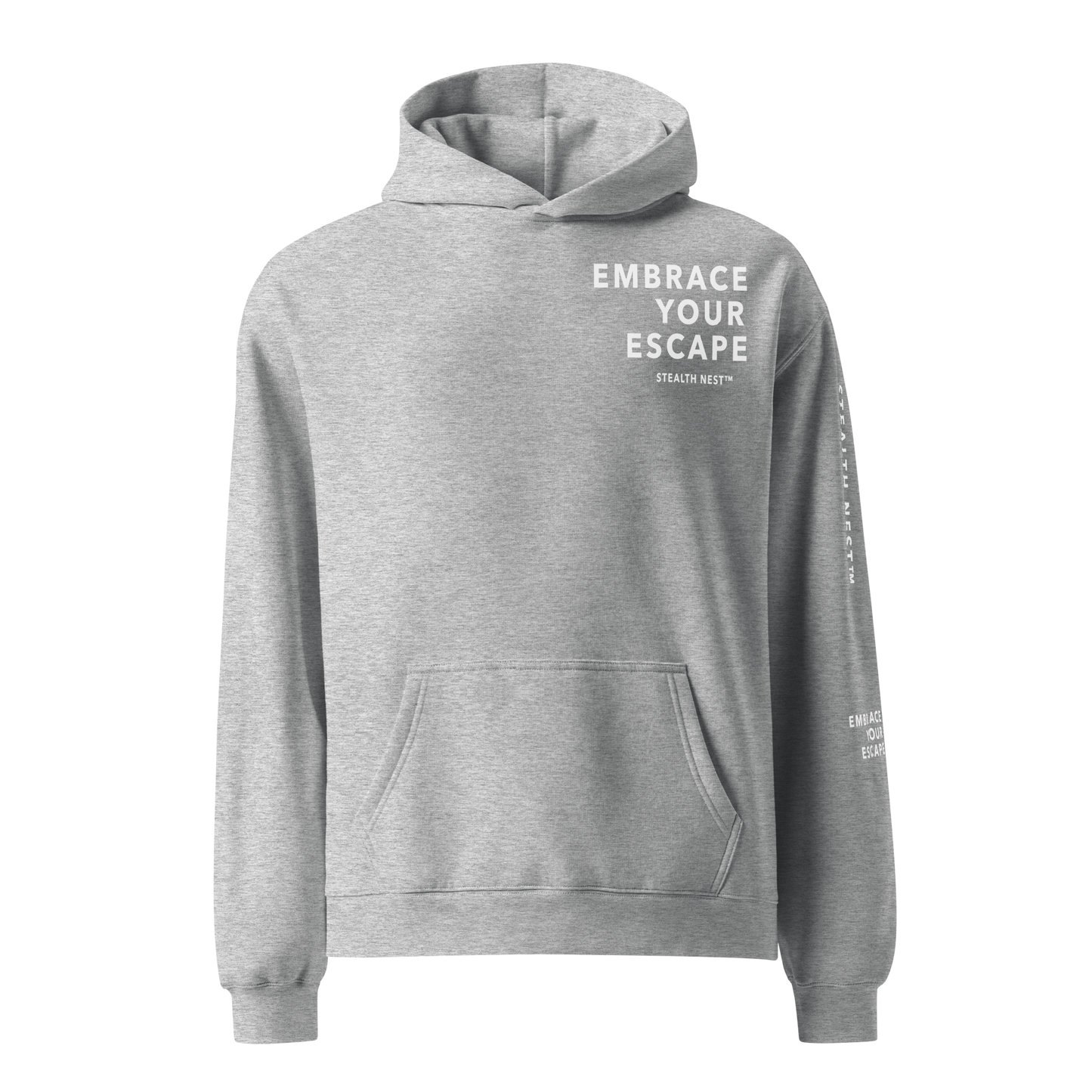 Embrace Your Escape - Oversized Hoodie - White Text